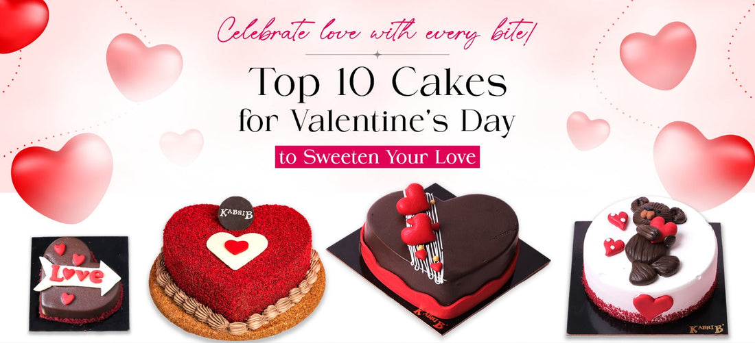 Top 10 Cakes for Valentine’s Day | Valentine’s Day Cakes Ideas